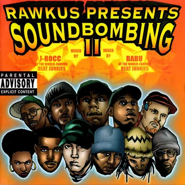Rawkus Presents Soundbombing II by Various Artists - album cover