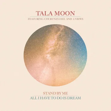 Stand by Me by Tala Moon - album cover