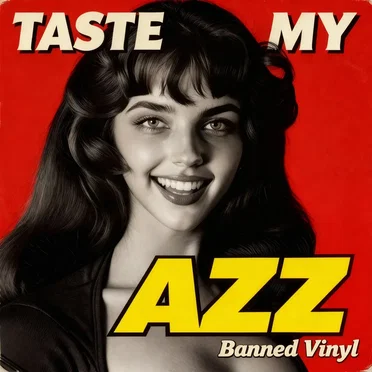 Taste My Azz