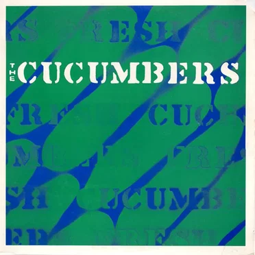 Fresh Cucumbers by The Cucumbers - album cover