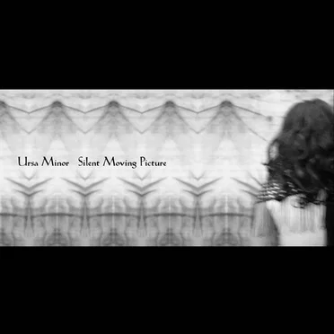 Silent Moving Picture by Ursa Minor - album cover