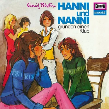 Hanni und Nanni Klassiker 5 1973: Hanni und Nanni gründen einen Klub by Enid Blyton - album cover