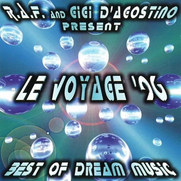 Le Voyage ’96: Best of Dream Music