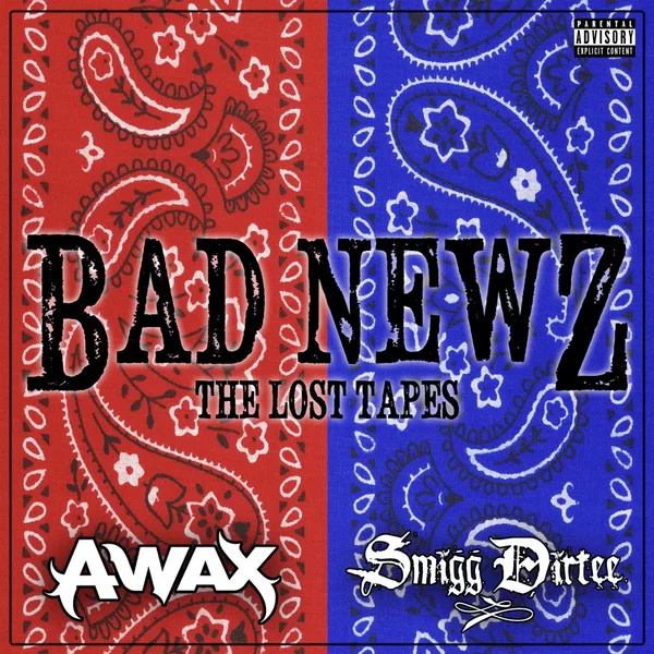 Bad Newz: The Lost Tapes