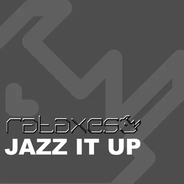 Jazz It Up by Rataxes - album cover