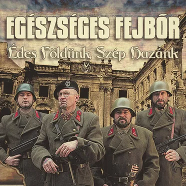 Édes Földünk, Szép Hazánk