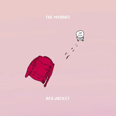 RED JACKET by The Mirraz - album cover