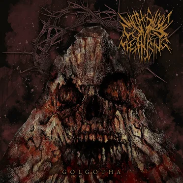 Golgotha (2024 Redeux) by With Blood Comes Cleansing - album cover