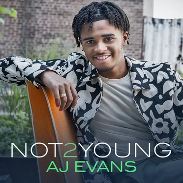 Not 2 Young by AJ Evans - album cover