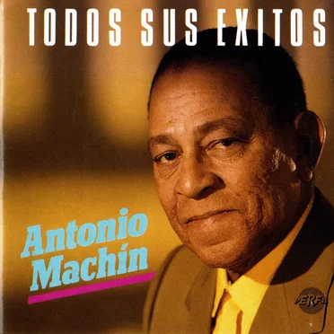 Todos sus éxitos by Antonio Machín - album cover
