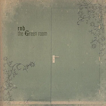 The Green Room by rnb - album cover