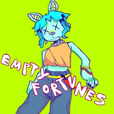 Empty Fortunes