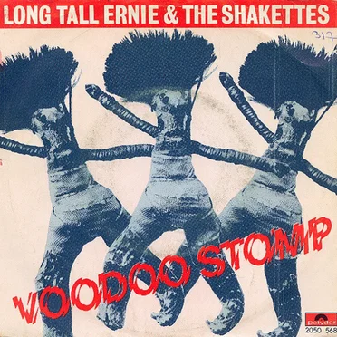 Voodoo Stomp / Rockin' Robot by Long Tall Ernie & The Shakettes - album cover