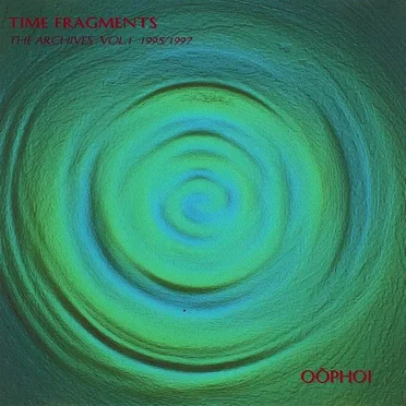 Time Fragments, Volume 1: The Archives 1995/1997
