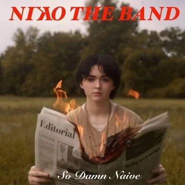So Damn Naive by Niko the Band - album cover