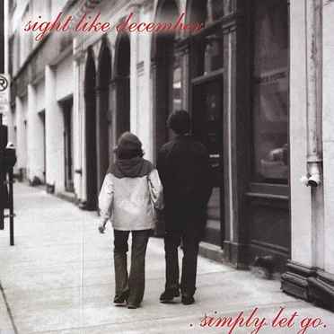 simply let go by sight like december - album cover
