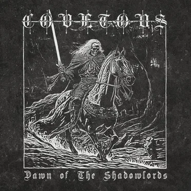 Dawn of the Shadowlords by Covetous - album cover