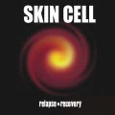 Relapse & Recovery by Skin Cell - album cover