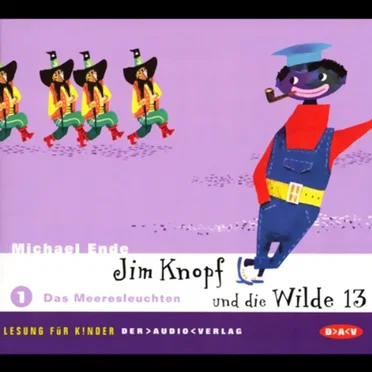 Jim Knopf und die Wilde 13: 1. Das Meeresleuchten by Michael Ende - album cover