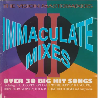 Immaculate Mixes II by The Vision Mastermixers - album cover