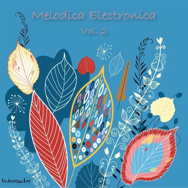 Melodica Electronica, Vol. 2 by Various Artists - album cover