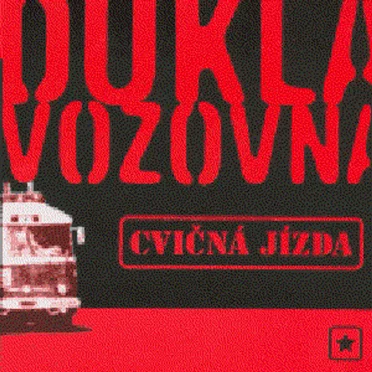 Cvičná jízda by Dukla vozovna - album cover