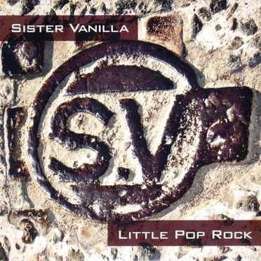 Little Pop Rock by Sister Vanilla - album cover