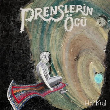 Halı Kral by Prenslerin Öcü - album cover