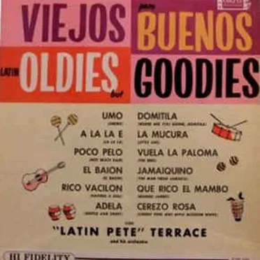 Viejos Pero Buenos / Latin Oldies But Goodies