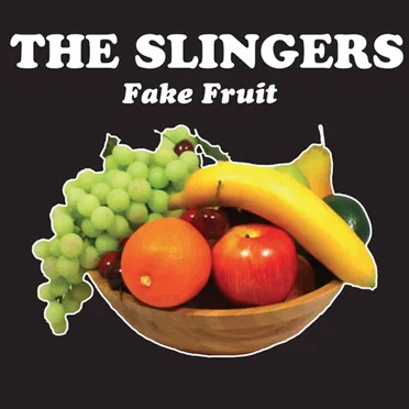 Fake Fruit by The Slingers - album cover
