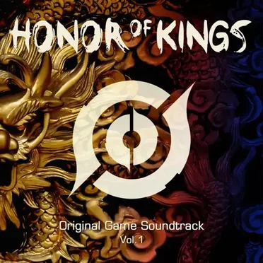 Honor of Kings (Original Game Soundtrack), Vol. 1 by Various Artists - album cover