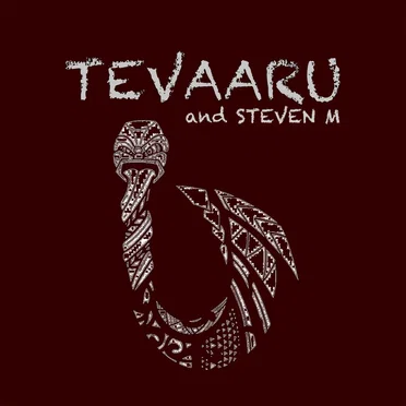 Tevaaru by Tevaaru & Steven M - album cover