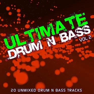 Ultimate Drum N Bass Vol. 2 by Various Artists - album cover