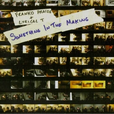 Something in the Making by Franko Fraize - album cover