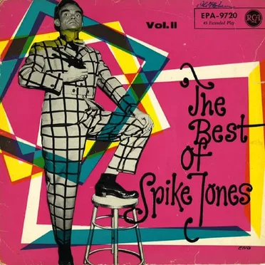The Best of Spike Jones Vol. II