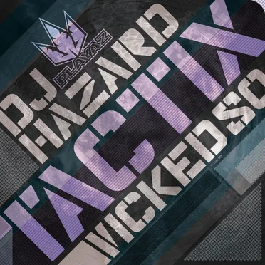 Tactix / Wicked So