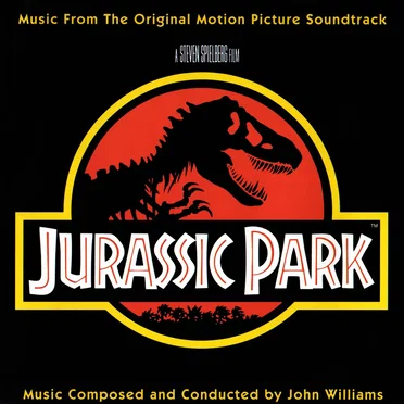 Jurassic Park: Music From the Original Motion Picture Soundtrack