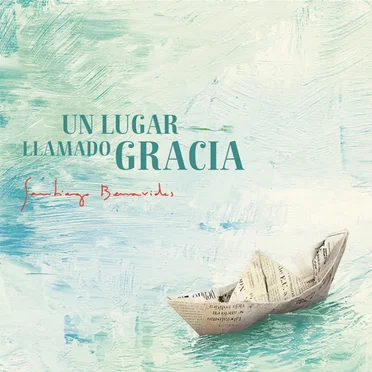 Un lugar llamado Gracia