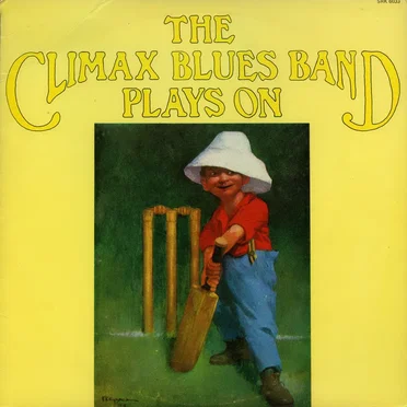 Plays On by Climax Blues Band - album cover