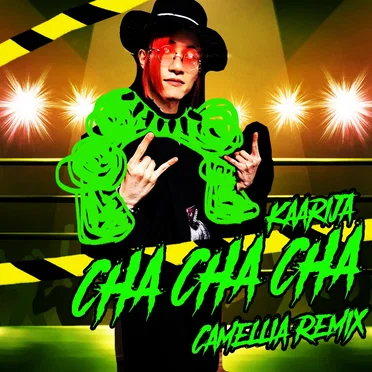 Cha Cha Cha (Camellia remix)