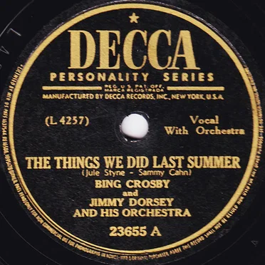 The Things We Did Last Summer / Sweet Lorraine