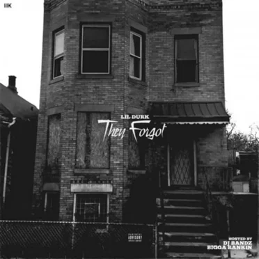 They Forgot by Lil Durk - album cover