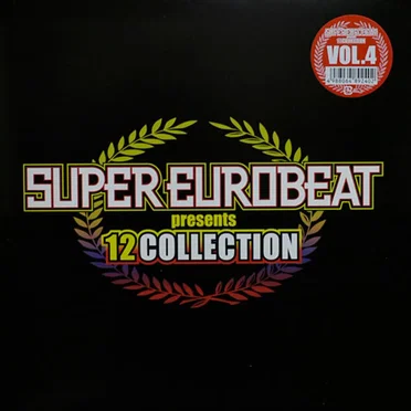 Super Eurobeat Presents 12" Collection, Vol. 4 by Various Artists - album cover