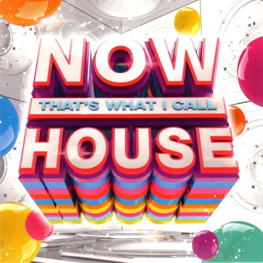 Now That’s What I Call House by Various Artists - album cover