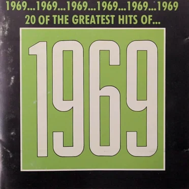 The Greatest Hits of 1969 by Various Artists - album cover