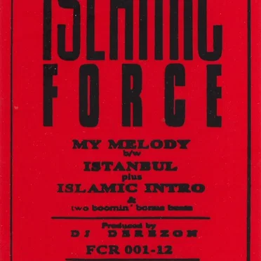 My Melody / Istanbul by Islamic Force - album cover