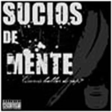 Sucios de Mente