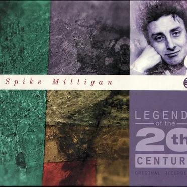 Legends of the 20th Century: Spike Milligan