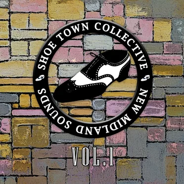 Shoe Town Collective - New Midland Sounds - Volume 1 by Shoe Town Collective - album cover