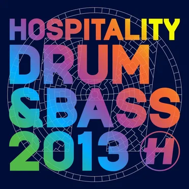 Hospitality Drum & Bass 2013 by Various Artists - album cover